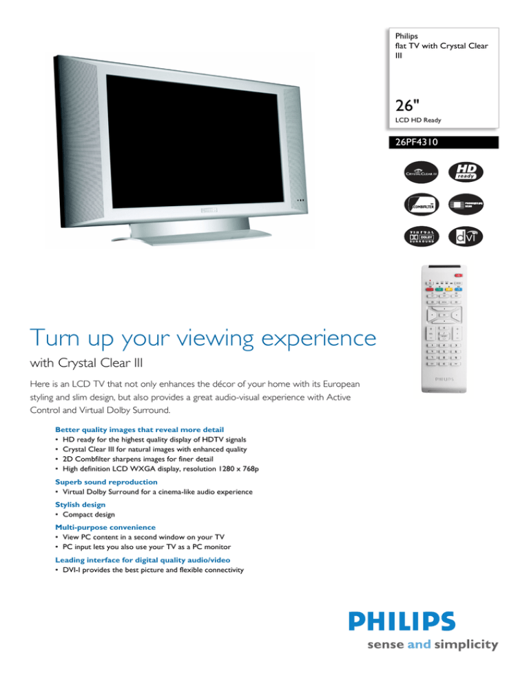 26PF4310/10 Philips flat TV with Crystal Clear III 26PF4310/10 Philips flat TV with Crystal Clear III
