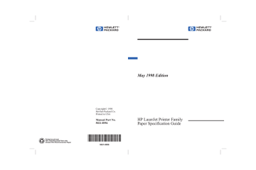 HP LaserJet Printer Family Paper Specification Guide HP LaserJet Printer Family Paper Specification Guide