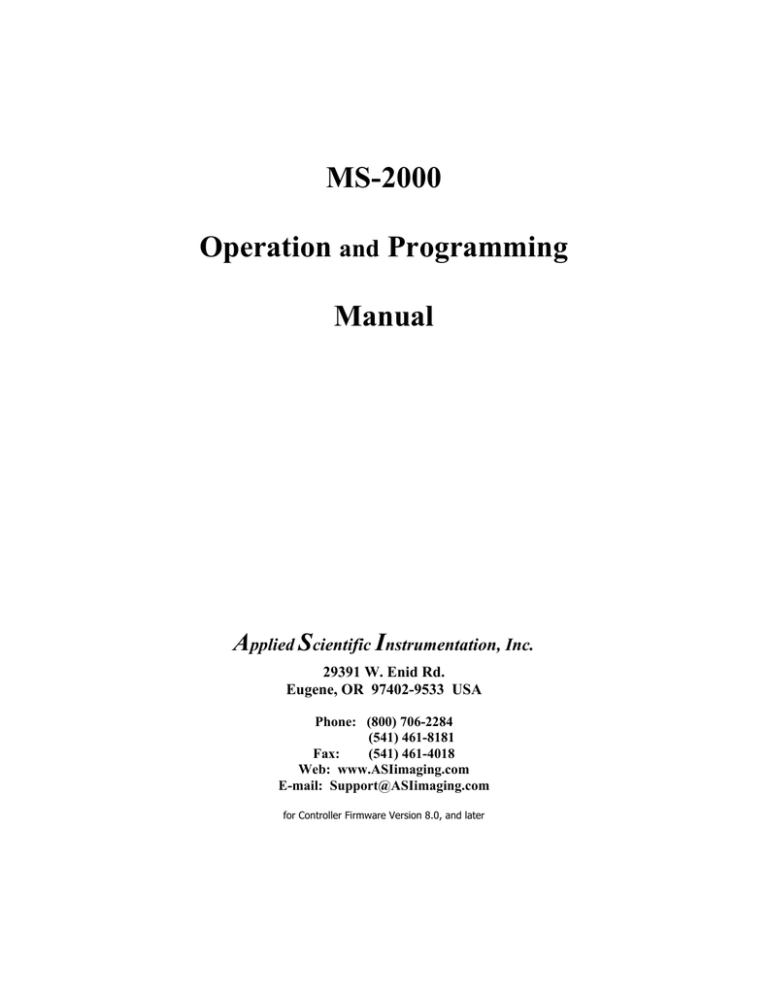 MS-2000 Operation and Programming Manual. MS-2000 Operation and Programming Manual.