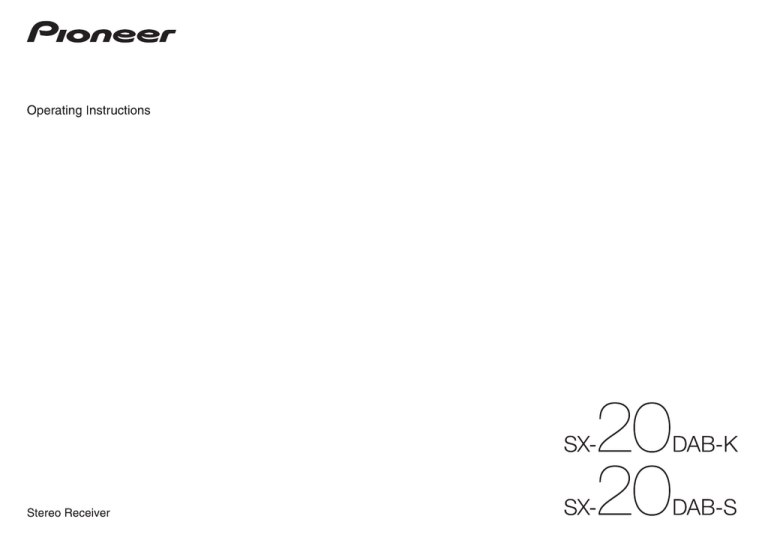 Pioneer SX-20DAB User manual Pioneer SX-20DAB User manual