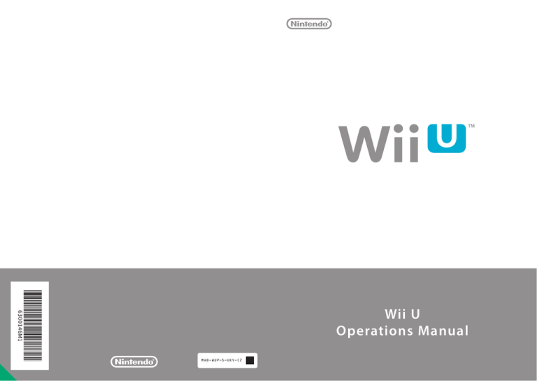 Nintendo Wii U Operating instructions Nintendo Wii U Operating instructions