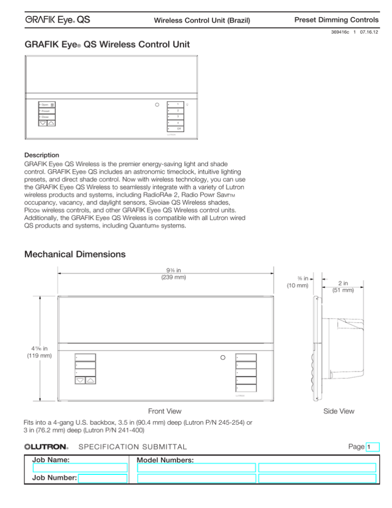 GRAFIK Eye® QS Wireless Control Unit GRAFIK Eye® QS Wireless Control Unit