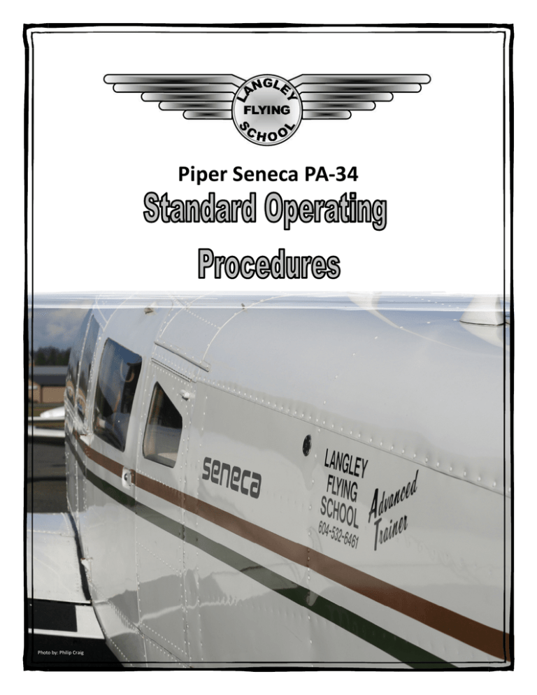 Piper Seneca PA-34 - Langley Flying School Piper Seneca PA-34 - Langley Flying School