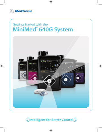 MiniMed™ 640G System - Medtronic Diabetes UK MiniMed™ 640G System - Medtronic Diabetes UK