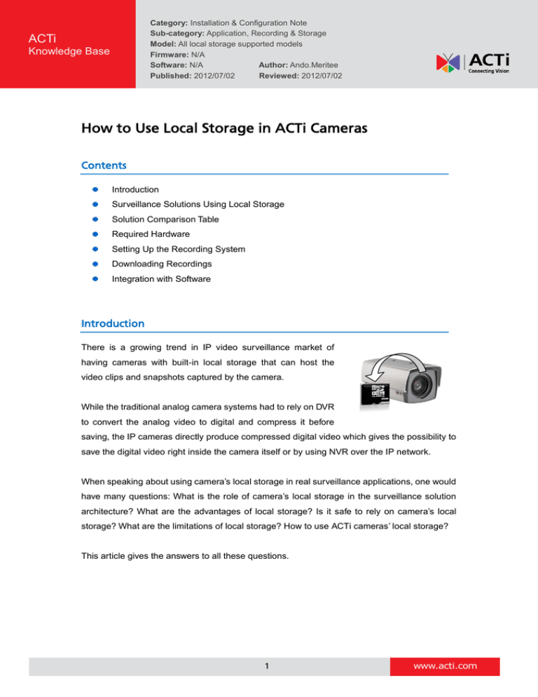 How to Use Local Storage in ACTi Cameras How to Use Local Storage in ACTi Cameras