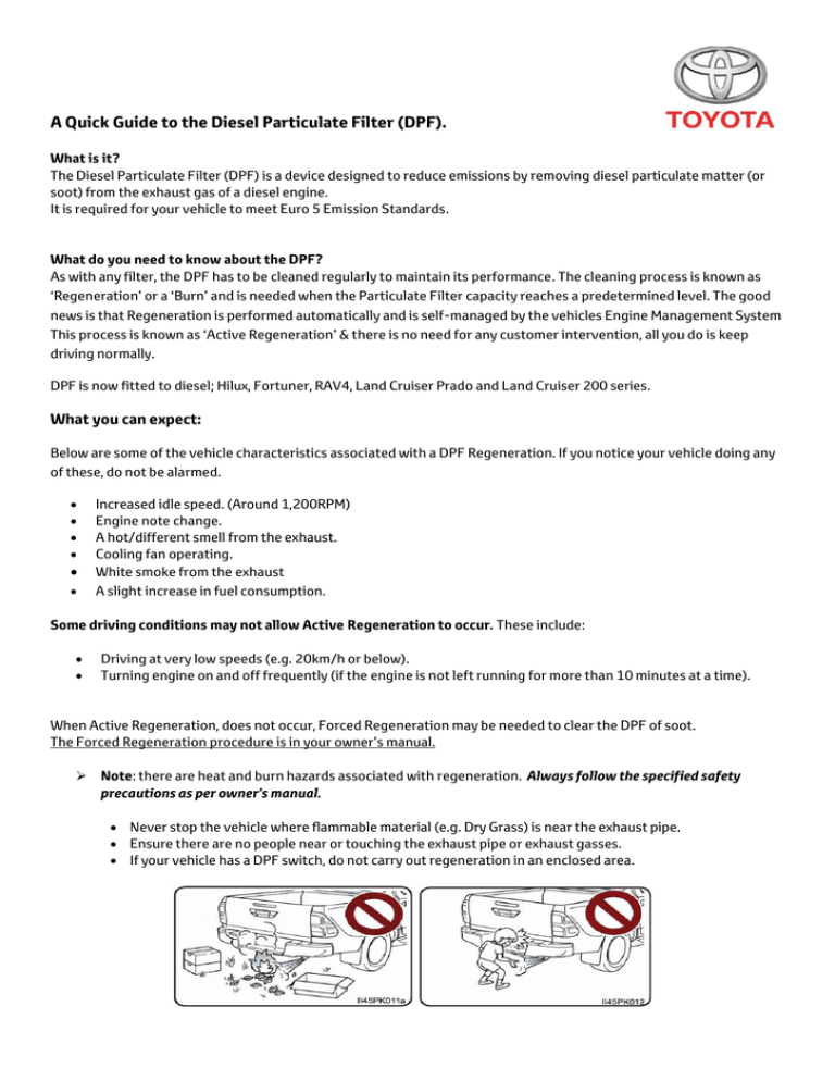 A Quick Guide to the Diesel Particulate Filter (DPF). A Quick Guide to the Diesel Particulate Filter (DPF).