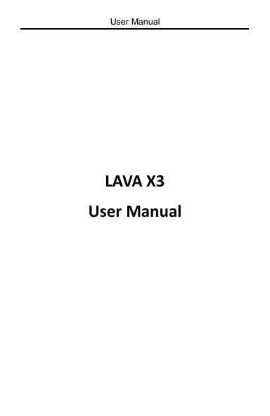 Lava X X3 User manual Lava X X3 User manual