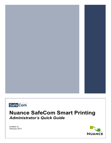 SafeCom Smart Printing Administrator`s Quick SafeCom Smart Printing Administrator`s Quick