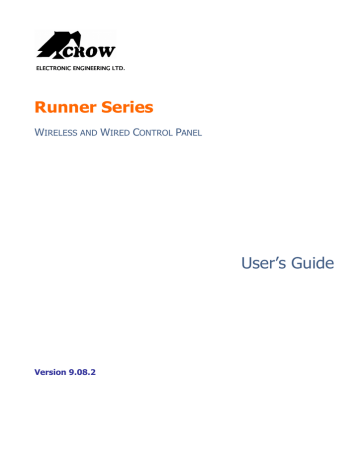 Crow RUNNER Series Wired & Wireless Control Panel User's Guide | Manualzz Crow RUNNER Series Wired & Wireless Control Panel User's Guide | Manualzz