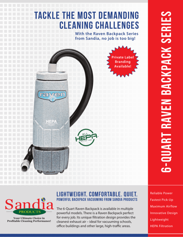 6-Quart RAVEN BACKPACK SERIES 6-Quart RAVEN BACKPACK SERIES