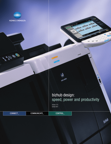 bizhub design: speed, power and productivity bizhub design: speed, power and productivity