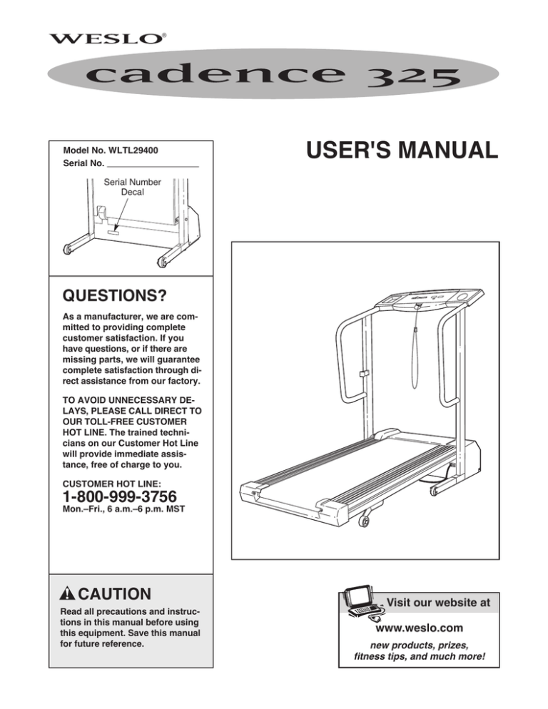 Weslo WLTL29400, Cadence 325 User manual Weslo WLTL29400, Cadence 325 User manual