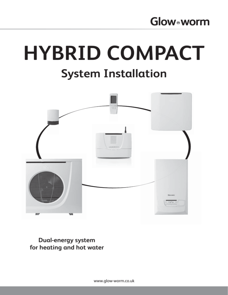HYBRID COMPACT - Glow-worm HYBRID COMPACT - Glow-worm