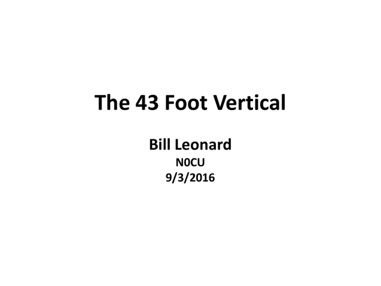 The 43 Foot Vertical The 43 Foot Vertical