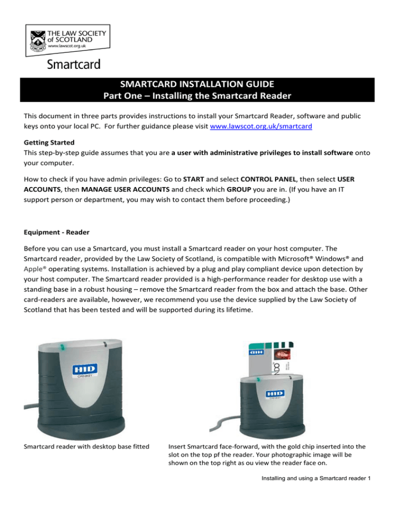 SMARTCARD INSTALLATION GUIDE Part One – Installing the SMARTCARD INSTALLATION GUIDE Part One – Installing the