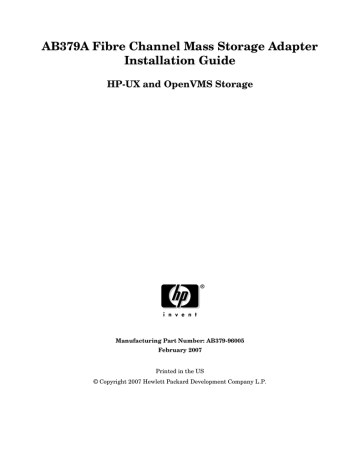 AB379A Fibre Channel Mass Storage Adapter Installation Guide HP AB379A Fibre Channel Mass Storage Adapter Installation Guide HP