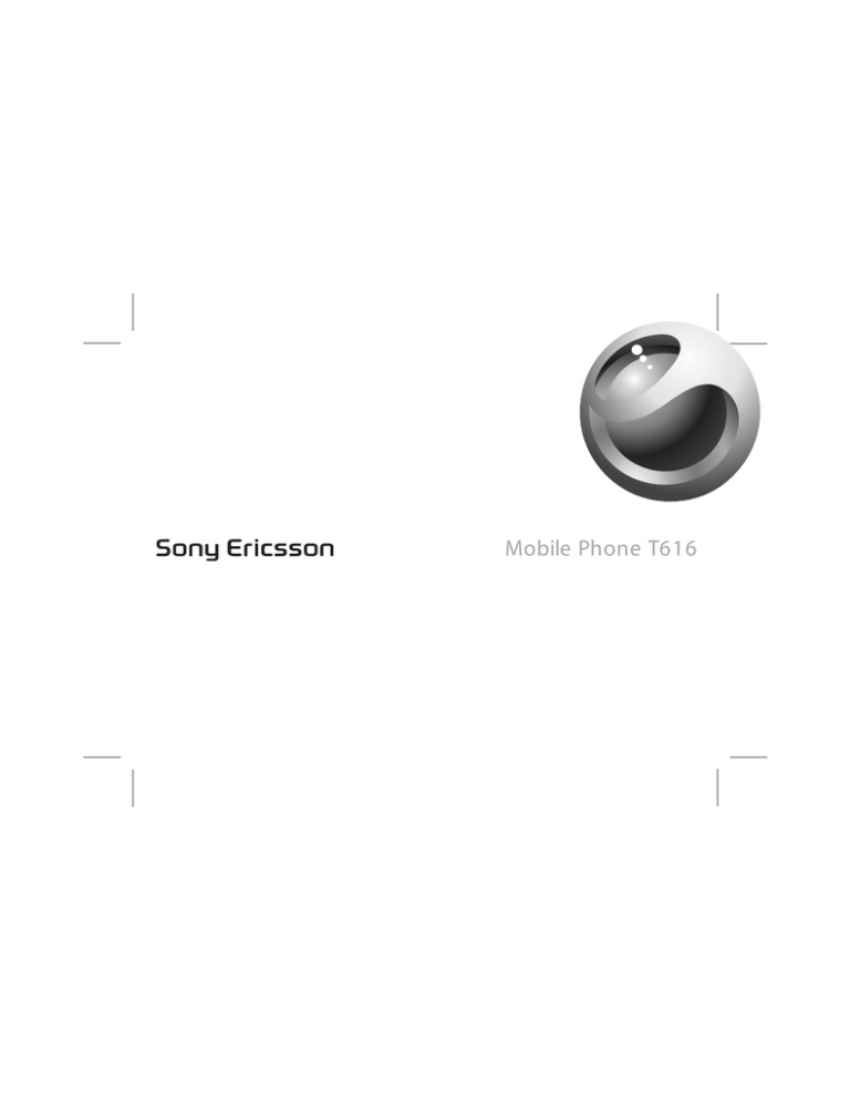 Sony Ericsson T616 manual Sony Ericsson T616 manual