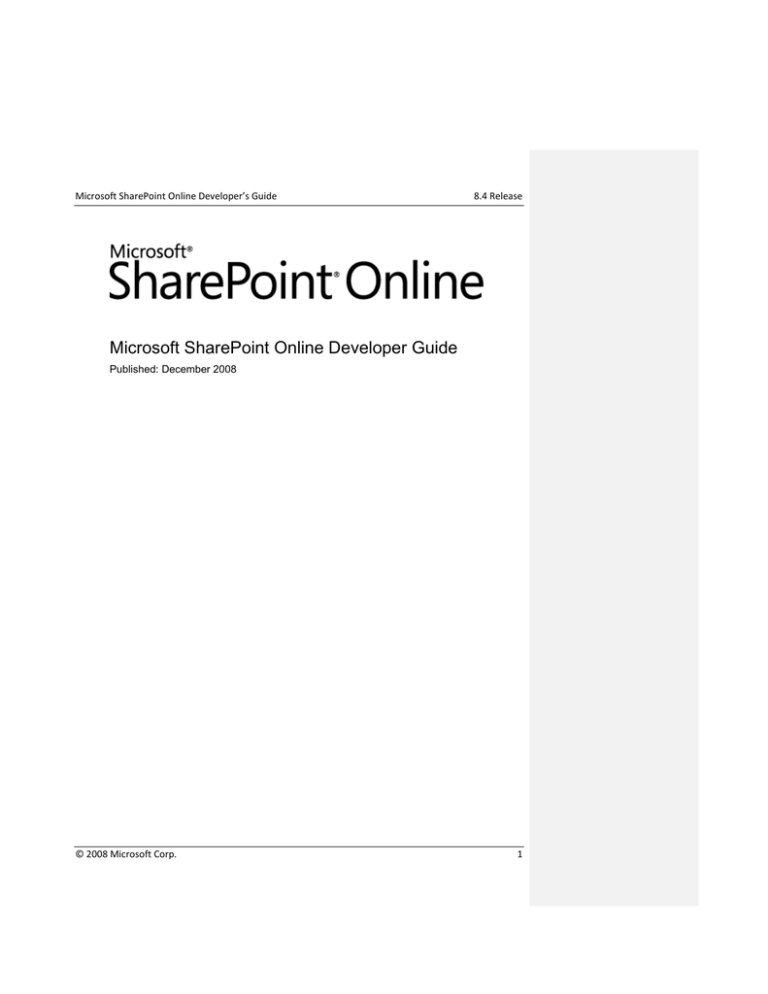 Microsoft SharePoint Online Developer Guide Microsoft SharePoint Online Developer Guide