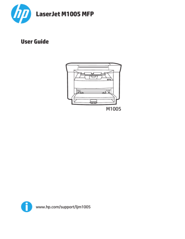 HP LaserJet M1005 MFP User Guide HP LaserJet M1005 MFP User Guide