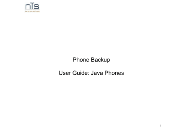 Phone Backup User Guide: Java Phones | Manualzz Phone Backup User Guide: Java Phones | Manualzz