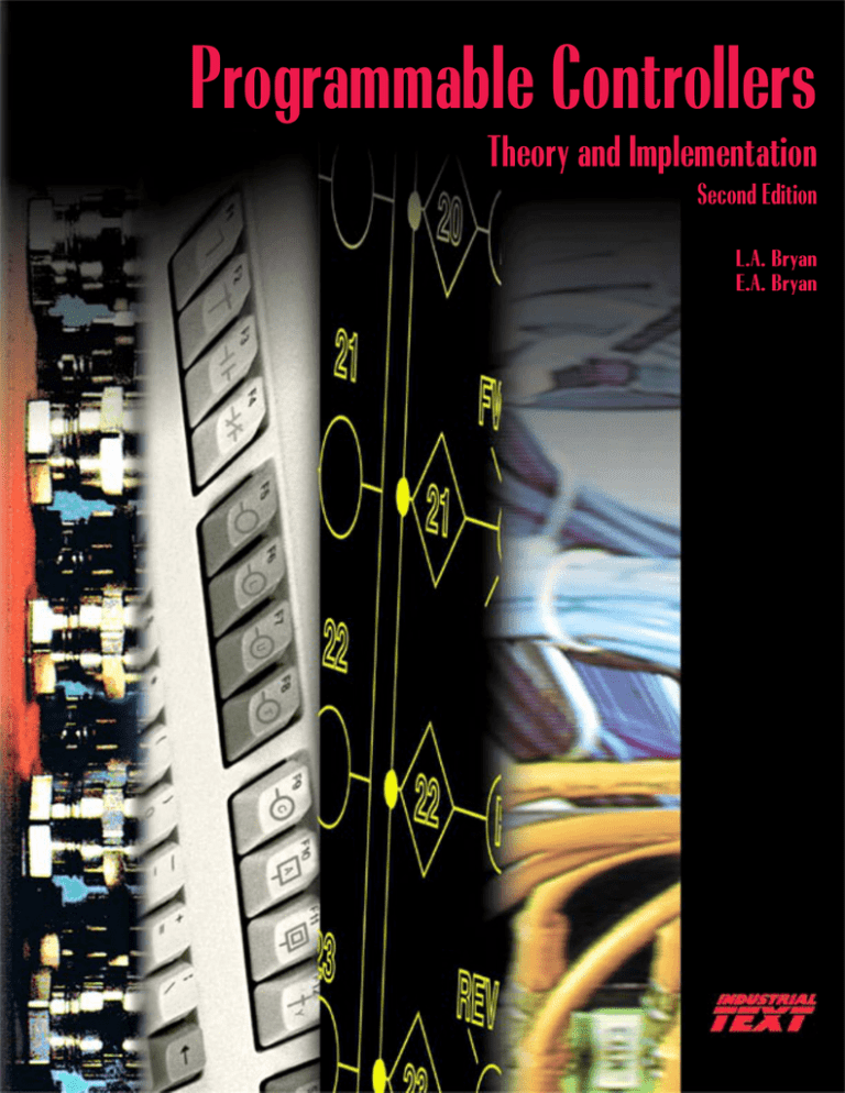 Programmable Controllers Theory and Implementation Programmable Controllers Theory and Implementation