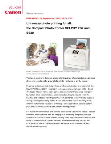 the Compact Photo Printer SELPHY ES2 and ES20 the Compact Photo Printer SELPHY ES2 and ES20