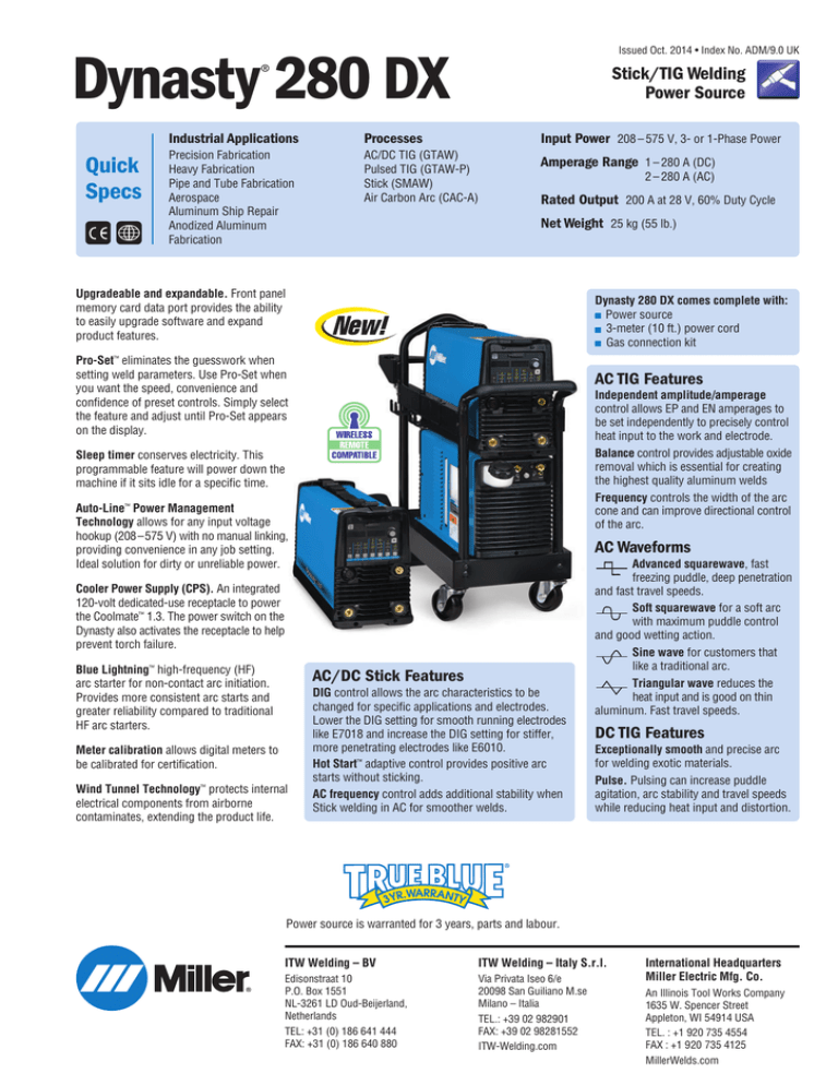 Dynasty® 280 DX Dynasty® 280 DX
