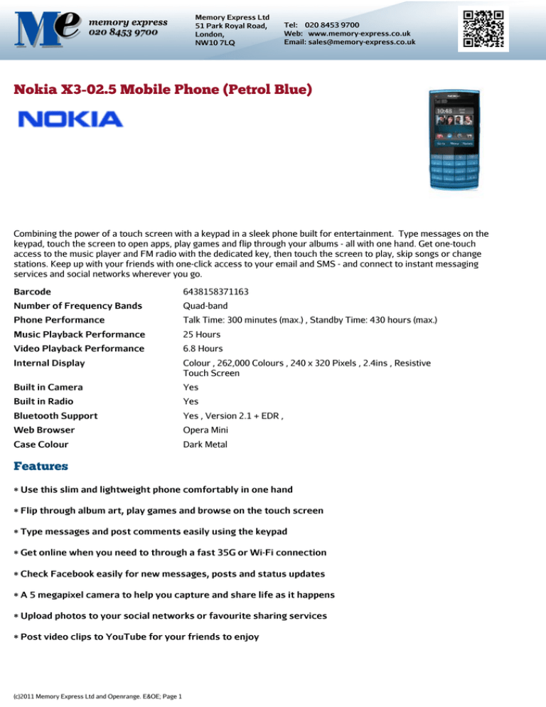 Nokia X3-02.5 Mobile Phone (Petrol Blue) Nokia X3-02.5 Mobile Phone (Petrol Blue)