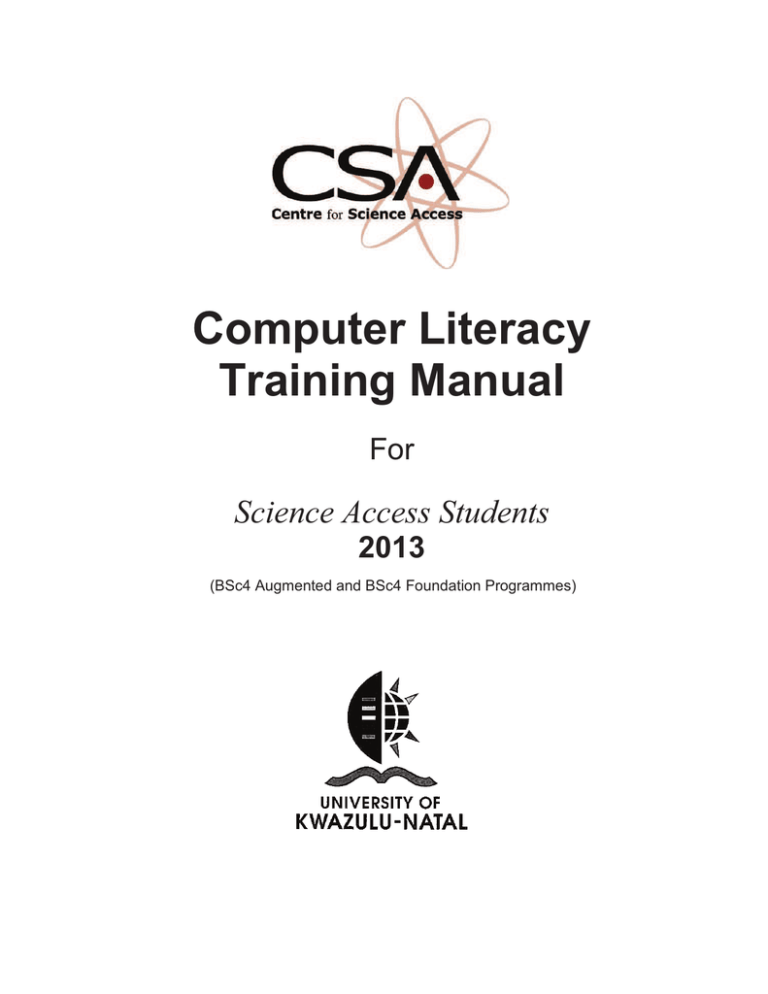 Computer Literacy Training Manual - CSA Computer Literacy Training Manual - CSA