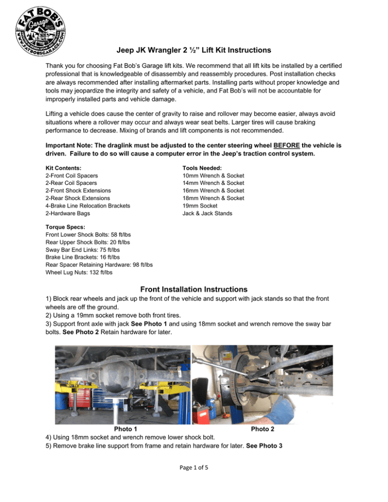 Jeep JK Wrangler 2 ½” Lift Kit Instructions Front Installation Instructions Jeep JK Wrangler 2 ½” Lift Kit Instructions Front Installation Instructions