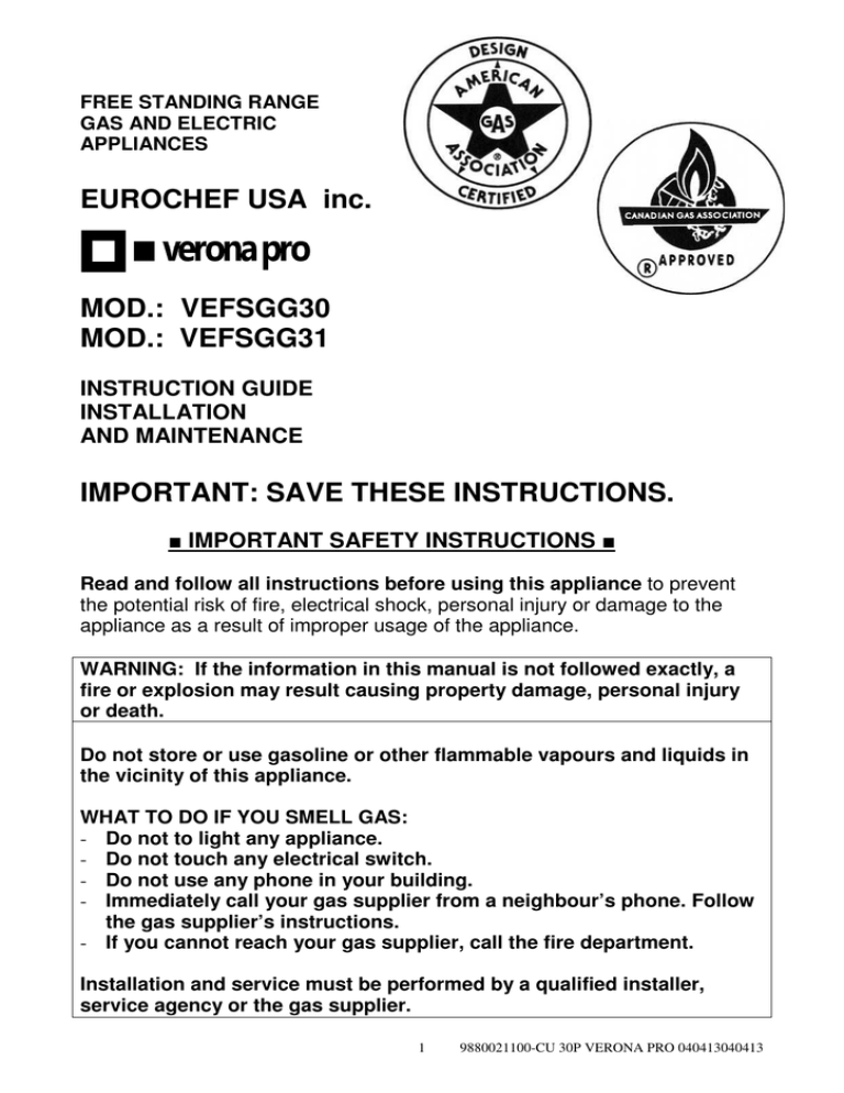 EUROCHEF USA inc. MOD.: VEFSGG30 MOD.: VEFSGG31 EUROCHEF USA inc. MOD.: VEFSGG30 MOD.: VEFSGG31