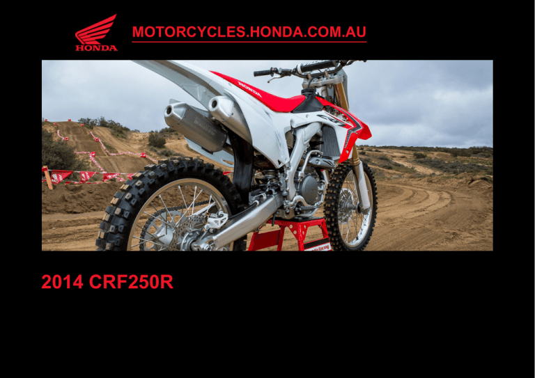 2014 CRF250R - Honda Motorcycles 2014 CRF250R - Honda Motorcycles
