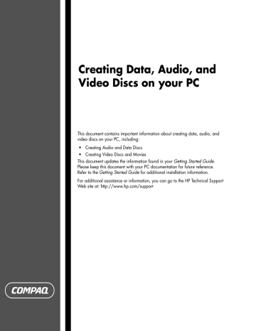 Creating Data, Audio, and Video Discs on your PC Creating Data, Audio, and Video Discs on your PC