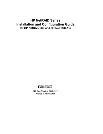 HP NetRAID Series Installation and Configuration Guide HP NetRAID Series Installation and Configuration Guide