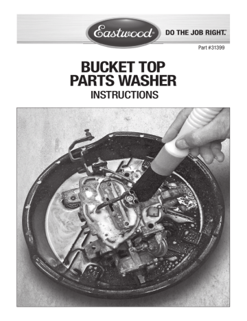 Eastwood Bucket Top Parts Washer Instructions Manualzz