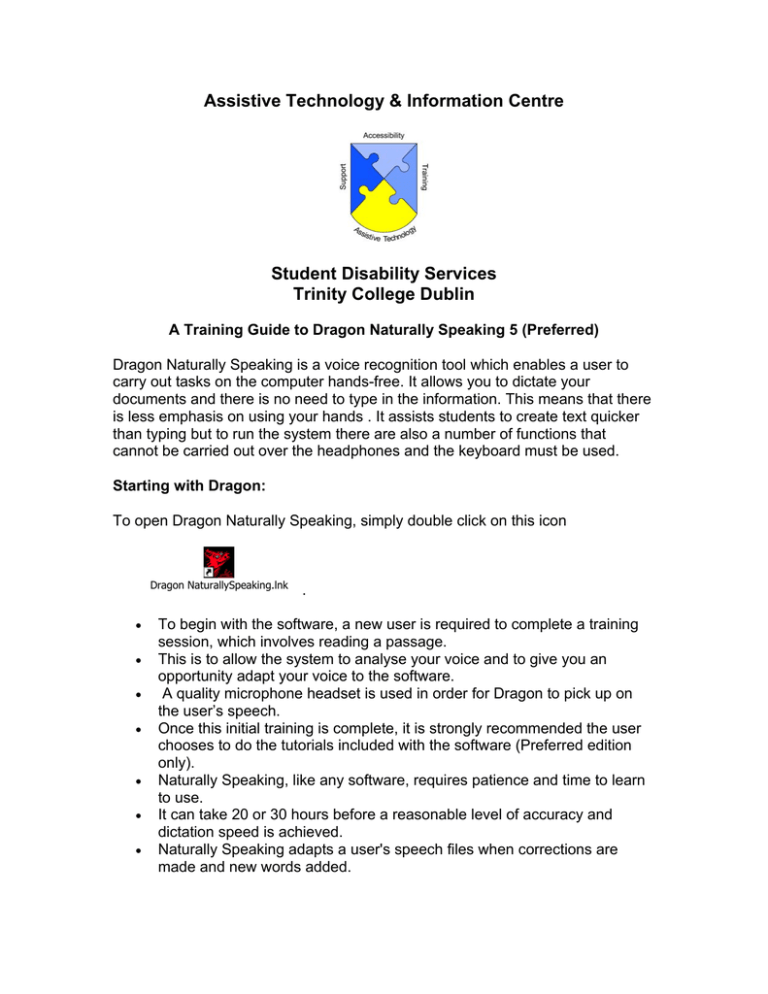 A Training Guide to Dragon Naturally Speaking 5 (Preferred) A Training Guide to Dragon Naturally Speaking 5 (Preferred)