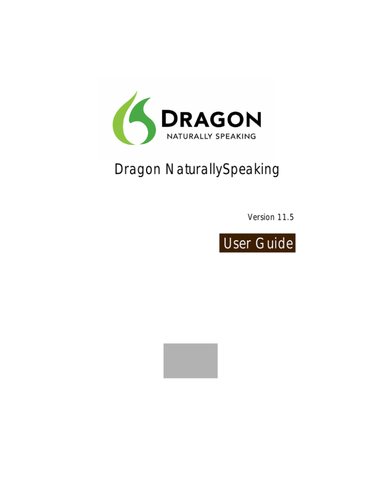 Dragon NaturallySpeaking Dragon NaturallySpeaking