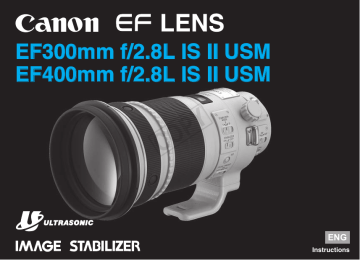 EF300mm f/2.8L IS II USM EF400mm f/2.8L IS II USM - Lens-Club EF300mm f/2.8L IS II USM EF400mm f/2.8L IS II USM - Lens-Club