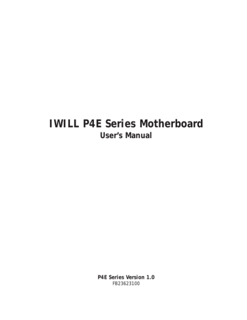 IWILL P4E Series User manual | Manualzz IWILL P4E Series User manual | Manualzz