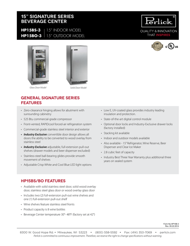 15” signature series beverage center 15” signature series beverage center