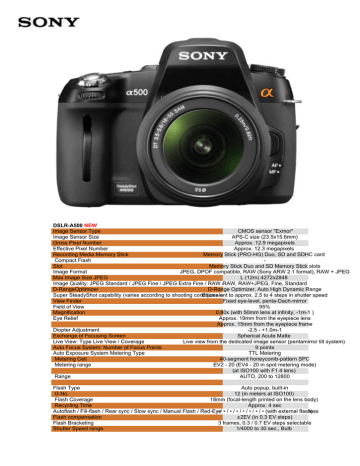 DSLR-A500 NEW Image Sensor Type CMOS sensor "Exmor" Image DSLR-A500 NEW Image Sensor Type CMOS sensor "Exmor" Image