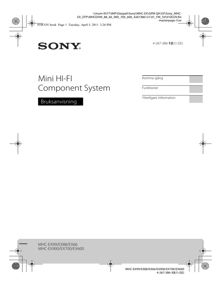 Sony MHC-EX600 Operating instructions Sony MHC-EX600 Operating instructions