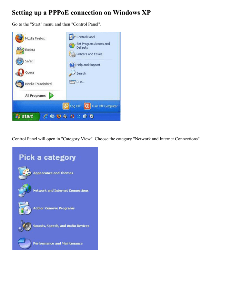 Setting up a PPPoE connection on Windows XP Setting up a PPPoE connection on Windows XP