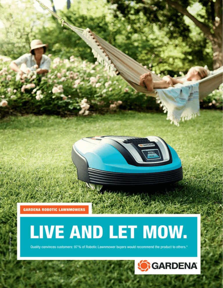 LIVE AND LET MOW. LIVE AND LET MOW.