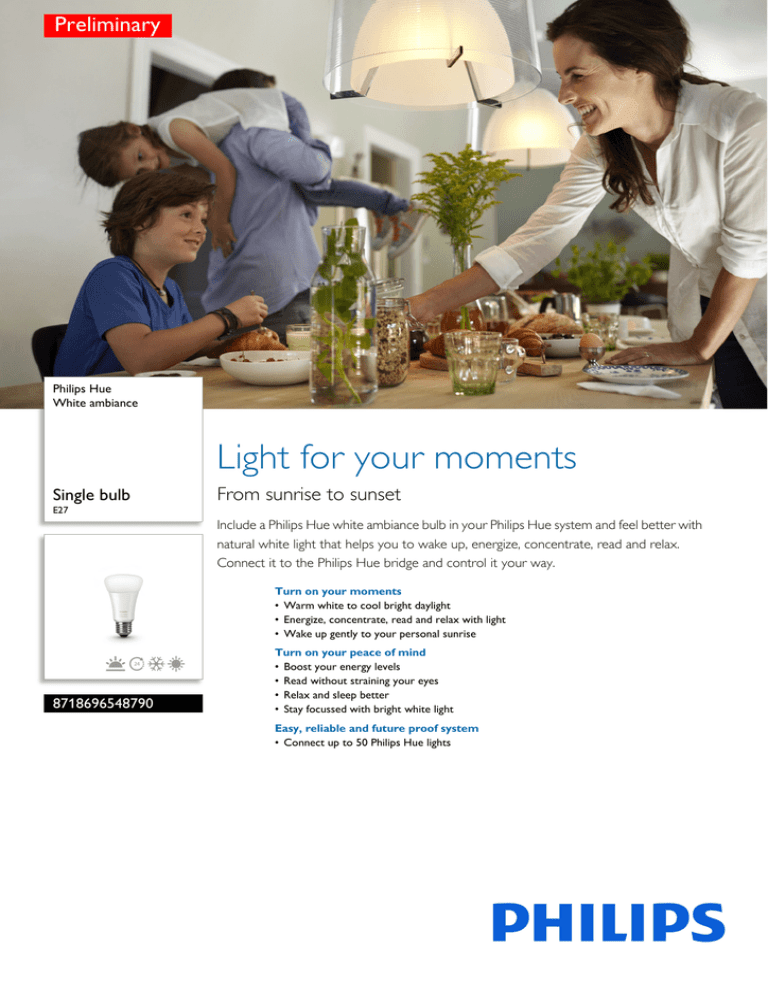 Light for your moments Light for your moments