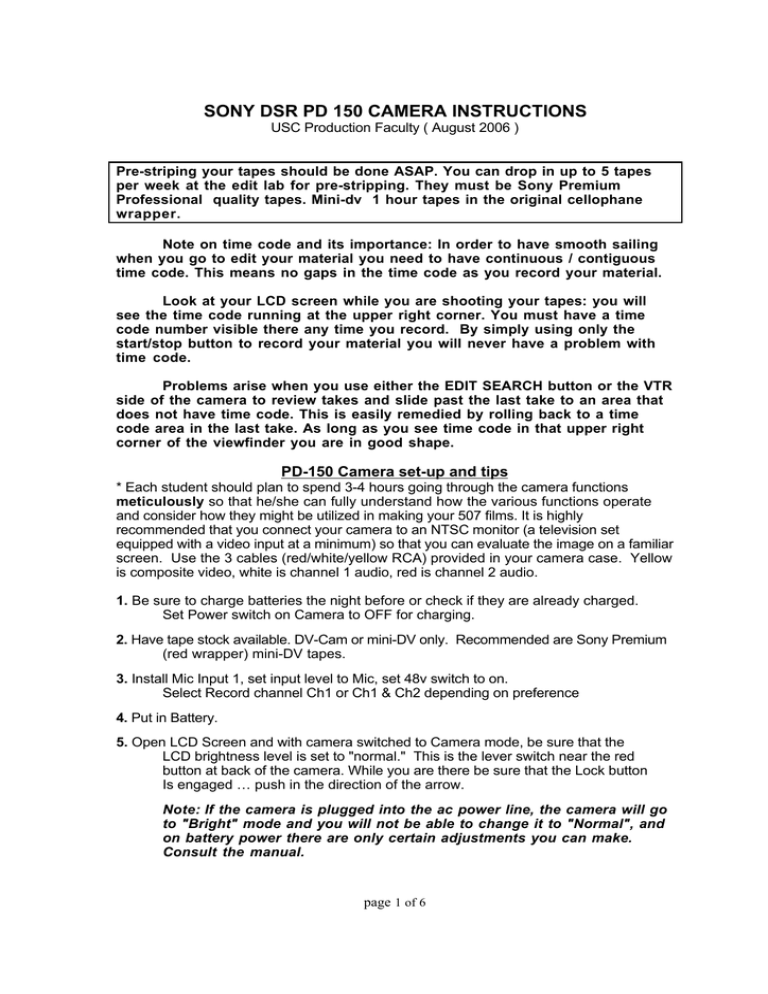 SONY DSR PD 150 CAMERA INSTRUCTIONS SONY DSR PD 150 CAMERA INSTRUCTIONS