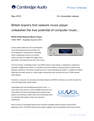 British brand‟s first network music player unleashes the true British brand‟s first network music player unleashes the true