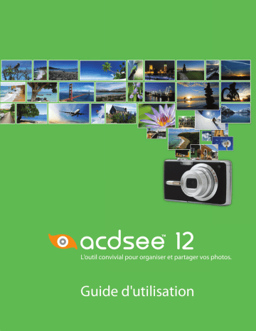 ACDSee Gestionnaire Gestionnaire de photos 12 Mode d'emploi | Manualzz ACDSee Gestionnaire Gestionnaire de photos 12 Mode d'emploi | Manualzz