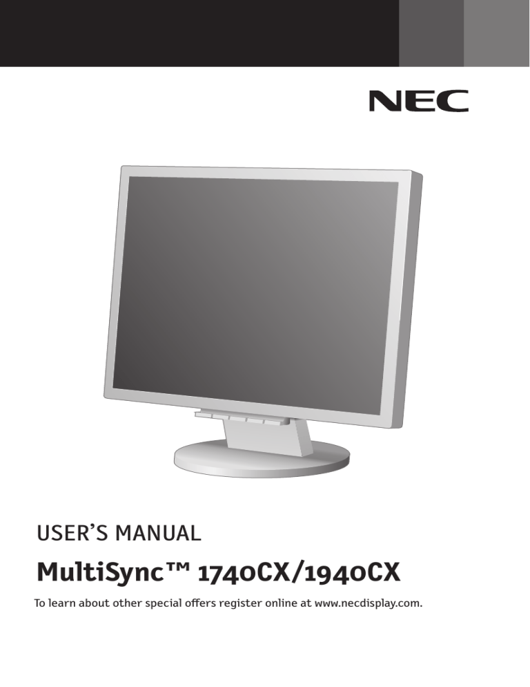 MultiSync™ 1740CX/1940CX MultiSync™ 1740CX/1940CX