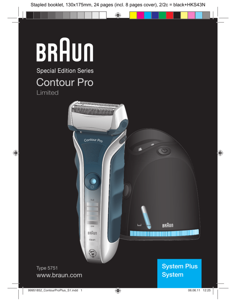 Braun Contour Pro Limited, System Plus User manual Braun Contour Pro Limited, System Plus User manual